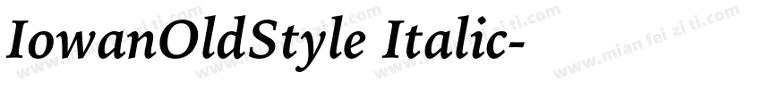 IowanOldStyle Italic字体转换